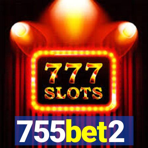 755bet2