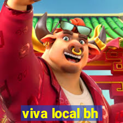 viva local bh