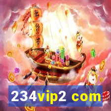 234vip2 com