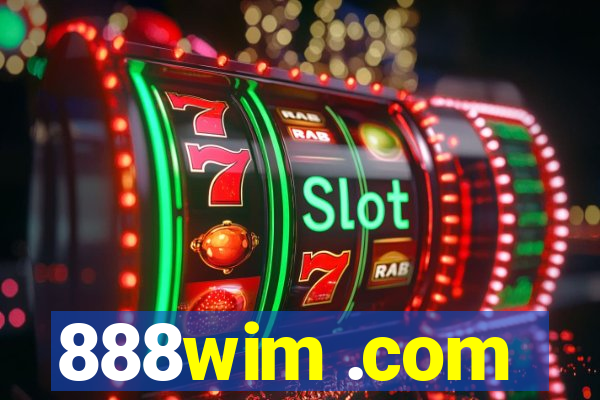 888wim .com