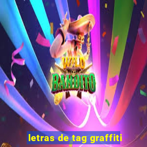 letras de tag graffiti
