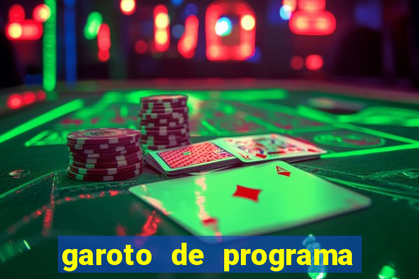 garoto de programa na zona leste