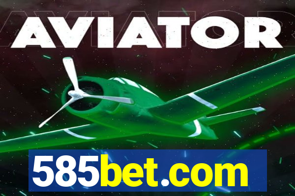 585bet.com