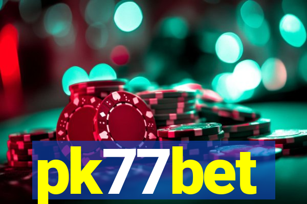 pk77bet