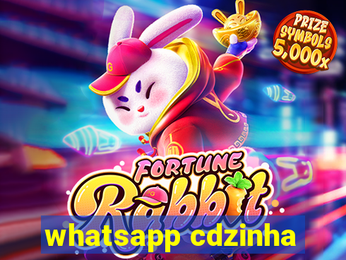 whatsapp cdzinha