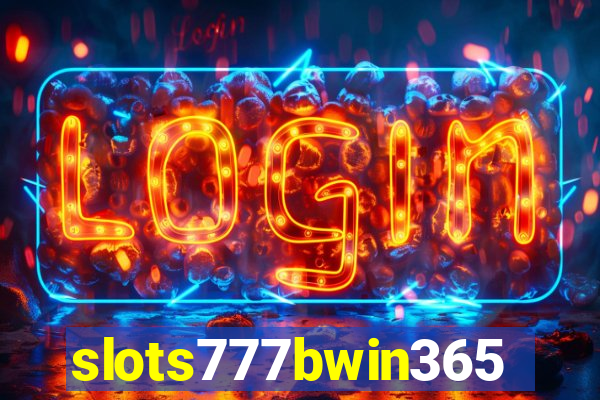 slots777bwin365