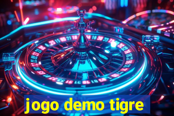 jogo demo tigre