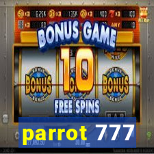 parrot 777