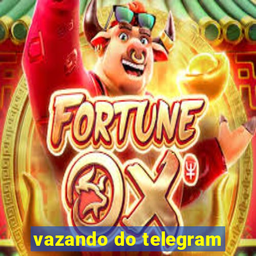 vazando do telegram