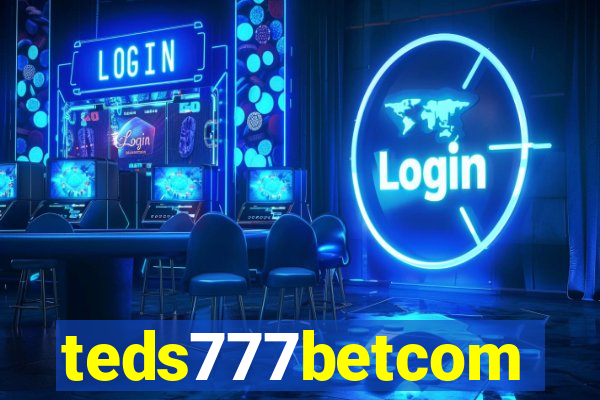 teds777betcom