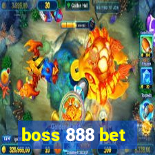 boss 888 bet