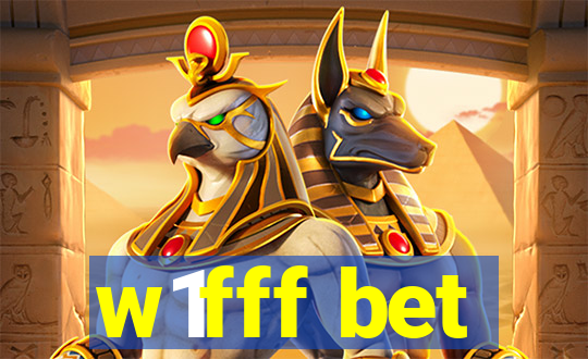 w1fff bet