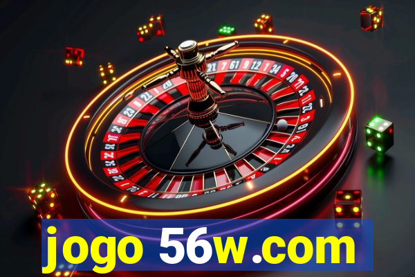 jogo 56w.com