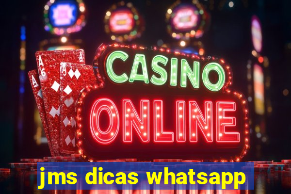 jms dicas whatsapp