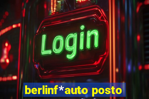 berlinf*auto posto