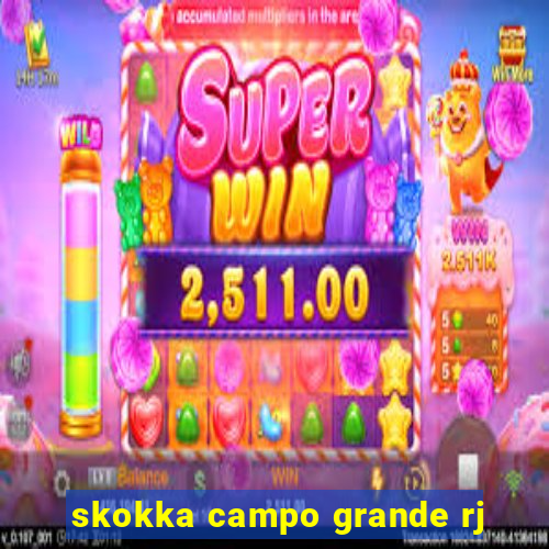 skokka campo grande rj
