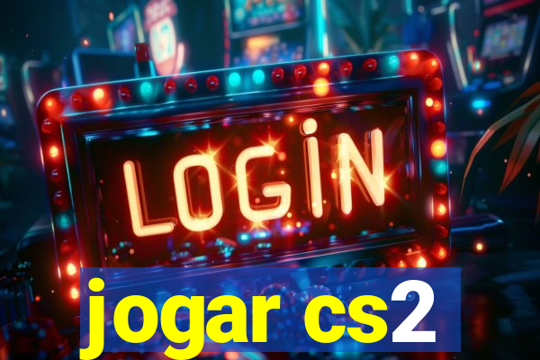 jogar cs2