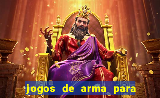 jogos de arma para pc fraco