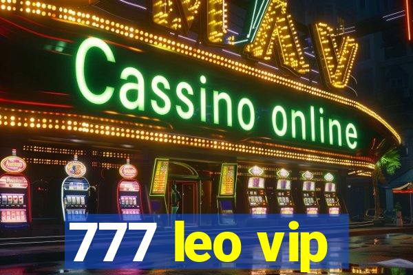 777 leo vip