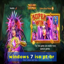 windows 7 iso pt-br
