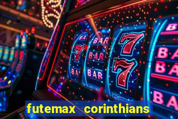 futemax corinthians e flamengo hoje