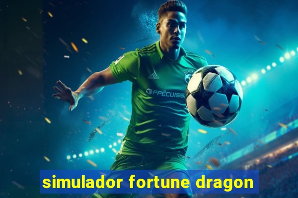 simulador fortune dragon