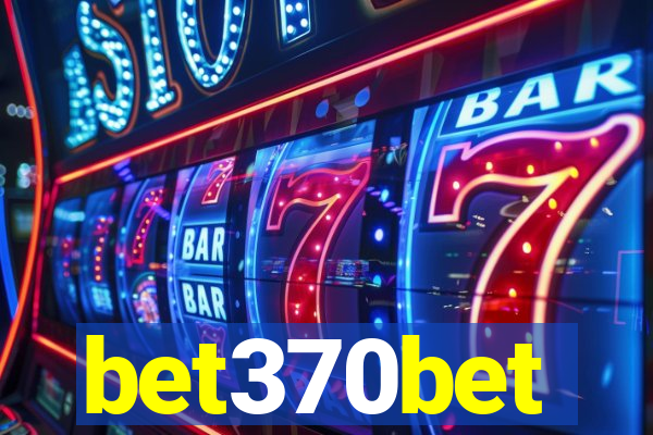 bet370bet
