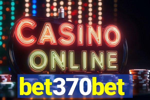 bet370bet