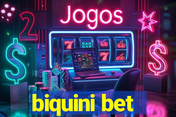 biquini bet