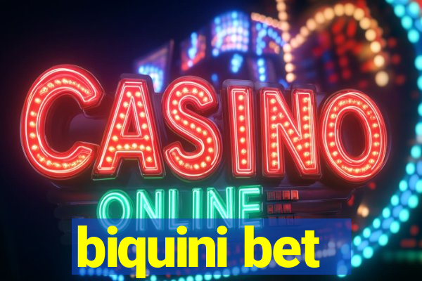biquini bet