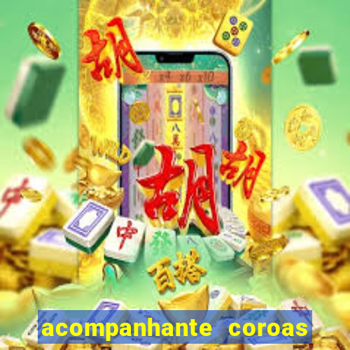 acompanhante coroas sao paulo