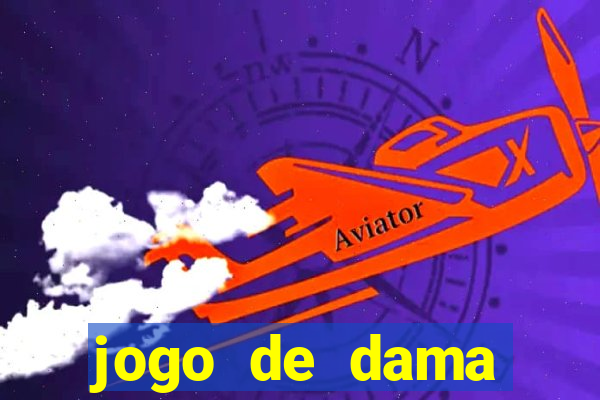 jogo de dama valendo dinheiro