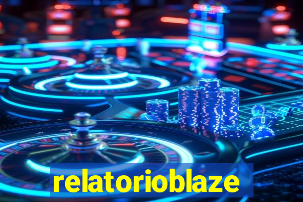 relatorioblaze