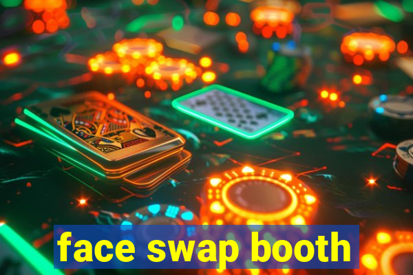 face swap booth