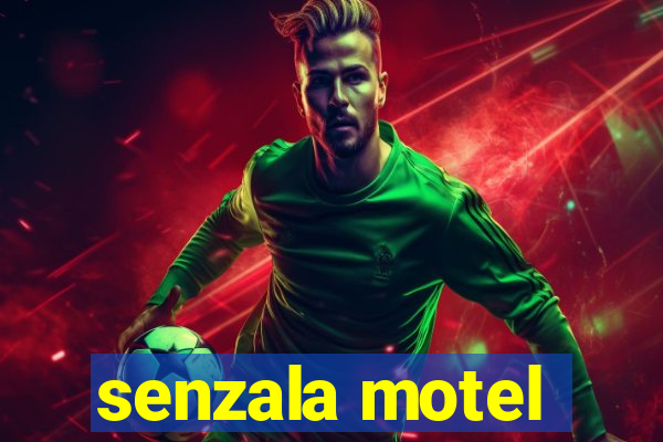 senzala motel
