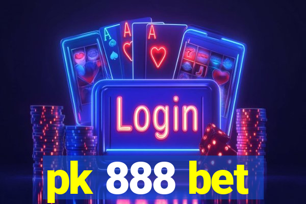 pk 888 bet