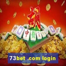 73bet .com login
