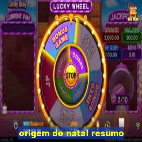 origem do natal resumo