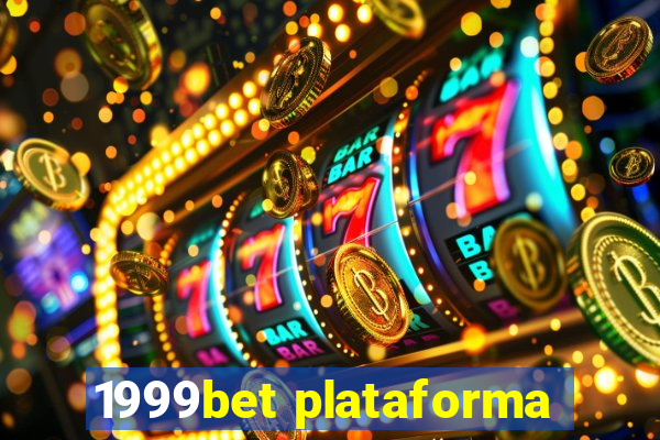 1999bet plataforma