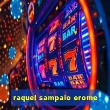 raquel sampaio erome