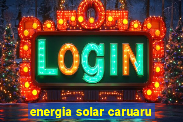 energia solar caruaru