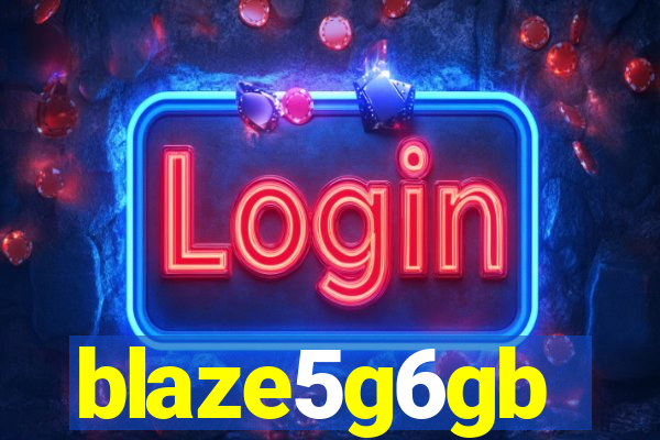 blaze5g6gb