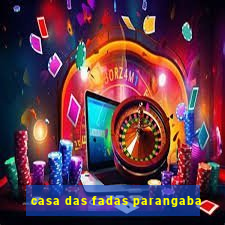 casa das fadas parangaba