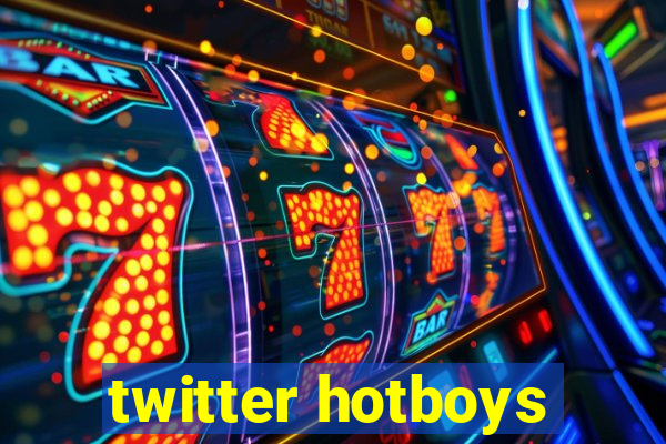 twitter hotboys