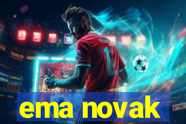 ema novak