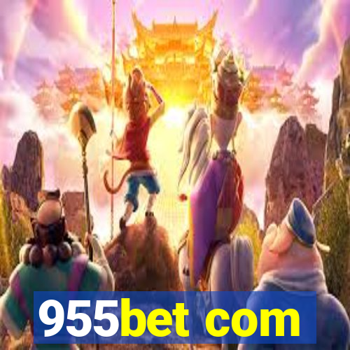 955bet com