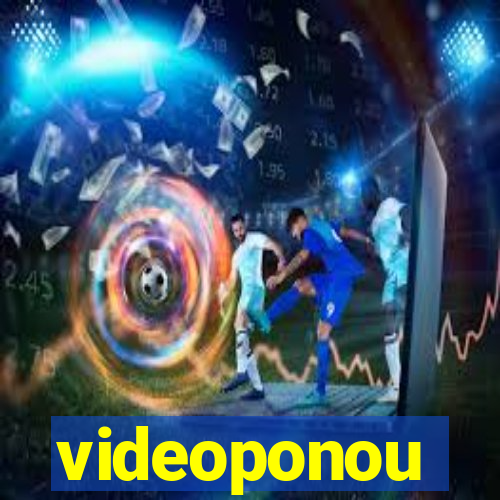 videoponou