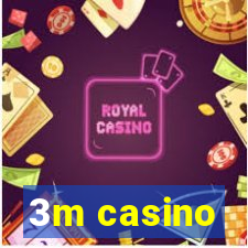 3m casino