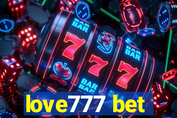 love777 bet