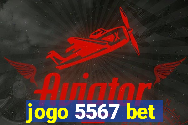 jogo 5567 bet